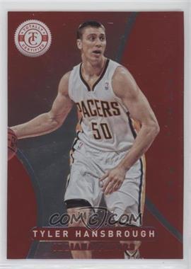 2012-13 Totally Certified - [Base] - Totally Red #89 - Tyler Hansbrough /499