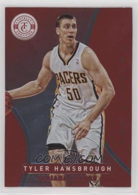2012-13 Totally Certified - [Base] - Totally Red #89 - Tyler Hansbrough /499