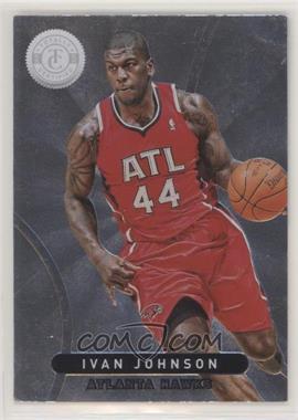 2012-13 Totally Certified - [Base] #227 - Ivan Johnson [EX to NM]