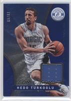 Hedo Turkoglu #/99