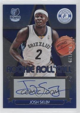2012-13 Totally Certified - Rookie Roll Call - Blue #74 - Josh Selby /129