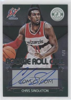 2012-13 Totally Certified - Rookie Roll Call - Green #85 - Chris Singleton /5