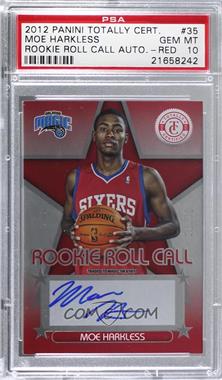 2012-13 Totally Certified - Rookie Roll Call - Red #35 - Moe Harkless /79 [PSA 10 GEM MT]