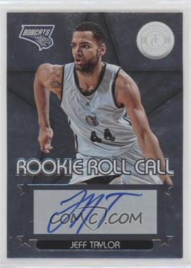 2012-13 Totally Certified - Rookie Roll Call - Silver #64 - Jeff Taylor