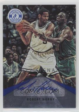 2012-13 Totally Certified - Signatures - Totally Blue #100 - Robert Horry /15