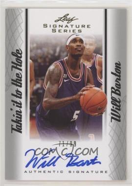 2012 Leaf Signature Series - Takin it to the Hole #TH-WB1 - Will Barton /99