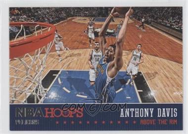 2013-14 NBA Hoops - Above the Rim #2 - Anthony Davis