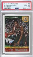 Brandon Knight [PSA 10 GEM MT]