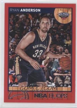 2013-14 NBA Hoops - [Base] - Red #128 - Ryan Anderson