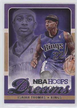 2013-14 NBA Hoops - Dreams #2 - Isaiah Thomas