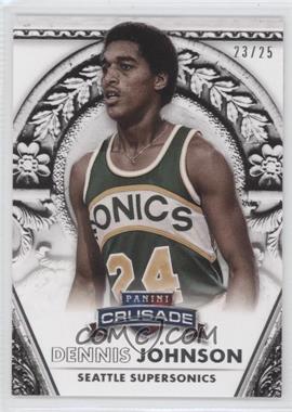 2013-14 Panini Crusade - [Base] - Silver #176 - Dennis Johnson /25