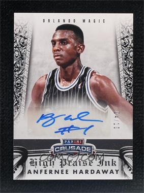 2013-14 Panini Crusade - High Praise Ink - Silver #4 - Anfernee Hardaway /10