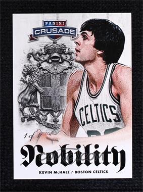 2013-14 Panini Crusade - Nobility - Black #15 - Kevin McHale /1