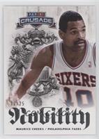 Maurice Cheeks #/25