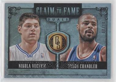 2013-14 Panini Gold Standard - Claim to Fame Duals - Platinum #28 - Nikola Vucevic, Tyson Chandler /10