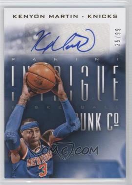 2013-14 Panini Intrigue - Dunk Company Signatures #52 - Kenyon Martin /99