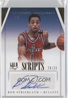 Rod Strickland #/25