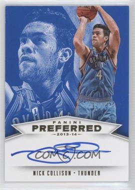 2013-14 Panini Preferred - [Base] - Blue #565 - Panini Signatures - Nick Collison /49