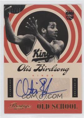 2013-14 Panini Prestige - Old School Signatures #25 - Otis Birdsong /99