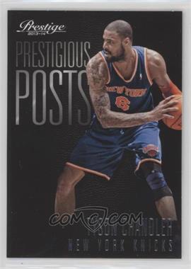 2013-14 Panini Prestige - Prestigious Posts #3 - Tyson Chandler