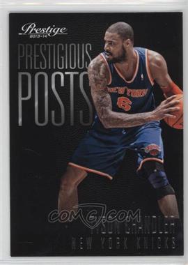 2013-14 Panini Prestige - Prestigious Posts #3 - Tyson Chandler