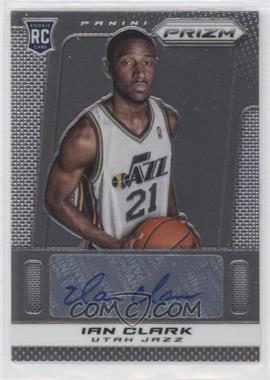 2013-14 Panini Prizm - Autographs #42 - Ian Clark