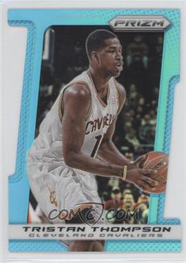 2013-14 Panini Prizm - [Base] - Light Blue Prizm Die-Cut #116 - Tristan Thompson /199