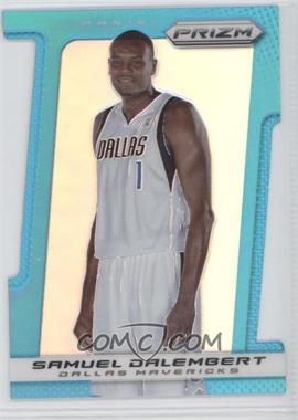 2013-14 Panini Prizm - [Base] - Light Blue Prizm Die-Cut #32 - Samuel Dalembert /199