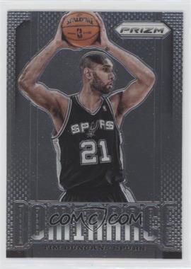 2013-14 Panini Prizm - Dominance #8 - Tim Duncan