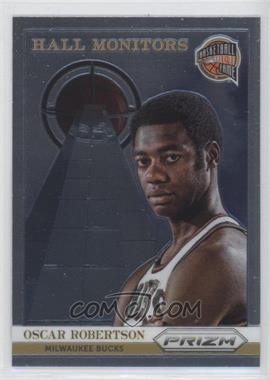 2013-14 Panini Prizm - Hall Monitors #16 - Oscar Robertson