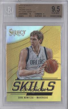 2013-14 Panini Select - Skills - Gold Prizm #12 - Dirk Nowitzki /10 [BGS 9.5 GEM MINT]