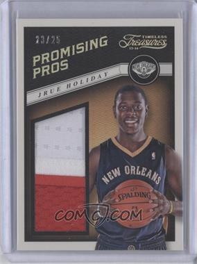 2013-14 Panini Timeless Treasures - Promising Pros Materials - Prime #22 - Jrue Holiday /25