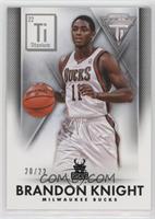 Brandon Knight #/22