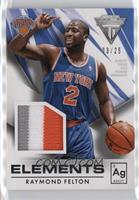 Raymond Felton #/25