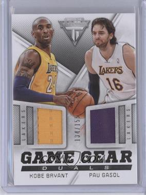 2013-14 Panini Titanium - Game Gear Duals Material #14 - Pau Gasol, Kobe Bryant /155