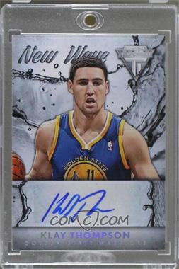 2013-14 Panini Titanium - New Wave Signatures - Platinum #73 - Klay Thompson /1