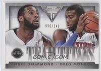 Andre Drummond, Greg Monroe #/149