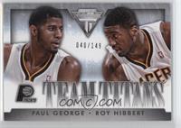 Paul George, Roy Hibbert #/149