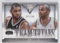 Tim Duncan, Tony Parker #/149