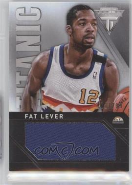 2013-14 Panini Titanium - Titanic Threads Jumbo #64 - Fat Lever /299