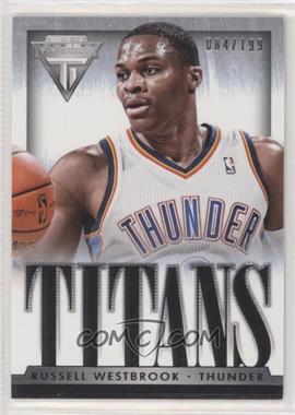 2013-14 Panini Titanium - Titans #19 - Russell Westbrook /199