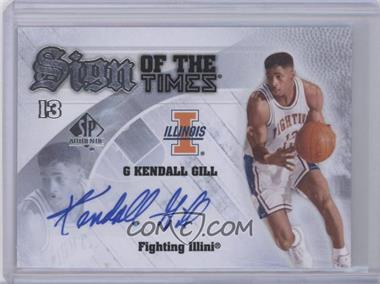 2013-14 SP Authentic - Sign of the Times #S-KG - Kendall Gill