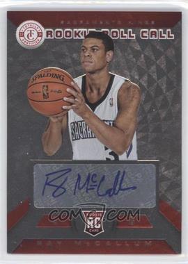 2013-14 Totally Certified - Rookie Roll Call Signatures - Red #17 - Ray McCallum /99