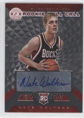 2013-14 Totally Certified - Rookie Roll Call Signatures - Red #31 - Nate Wolters /99