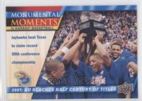 Monumental Moments - 2007: KU Reaches Half Century of Titles