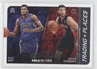 2014-15 NBA Hoops - Trading Places #19 - Greivis Vasquez, Rudy Gay