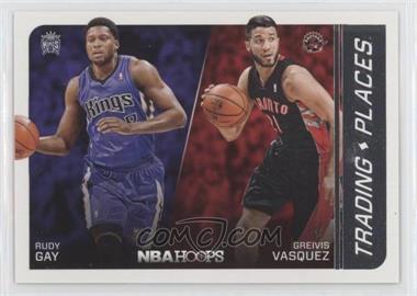 2014-15 NBA Hoops - Trading Places #19 - Greivis Vasquez, Rudy Gay