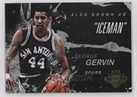 George Gervin (Iceman) #/49