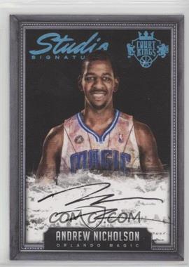 2014-15 Panini Court Kings - Studio Signatures - Sapphire #ST-AN - Andrew Nicholson /25