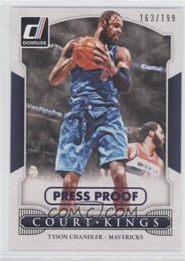 2014-15 Panini Donruss - Court Kings - Press Proof Purple #35 - Tyson Chandler /199